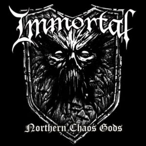 Immortal Northern Chaos Gods
