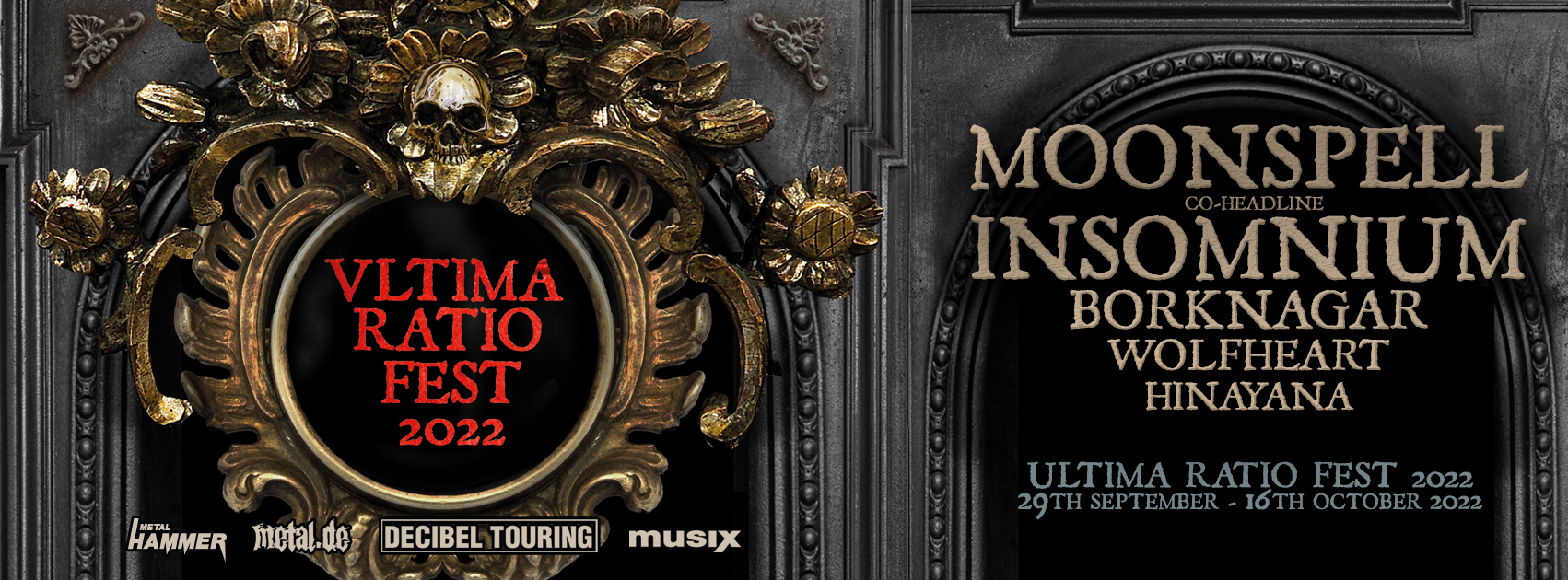 Ultima Ratio Fest Tour : Moonspell / Insomnium / Borknagar / Wolfheart / Hinayana