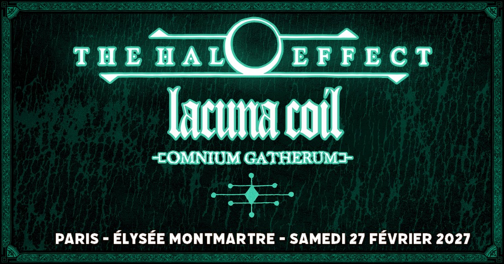 The Halo Effect / Lacuna Coil / Omnium Gatherum // Paris